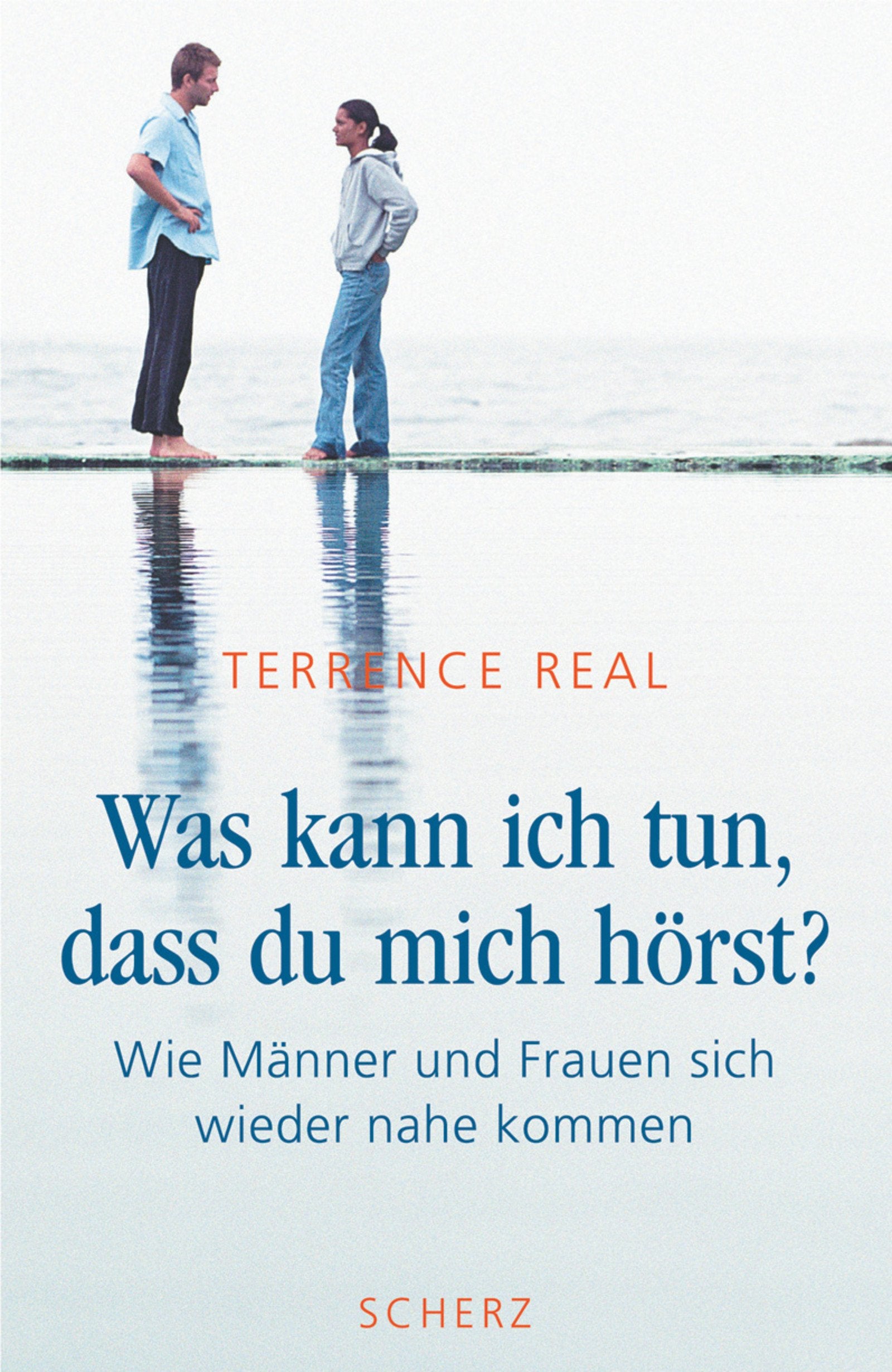 Was kann ich tun, dass Du mich hörst?. Wie Männer und Frauen sich wieder nahe kommen Psychology