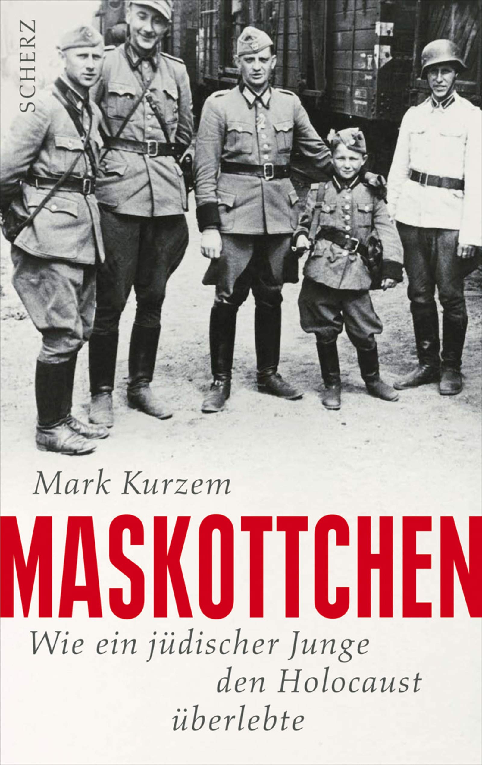 Maskottchen: Wie ein jüdischer Junge den Holocaust überlebte Politics & Society