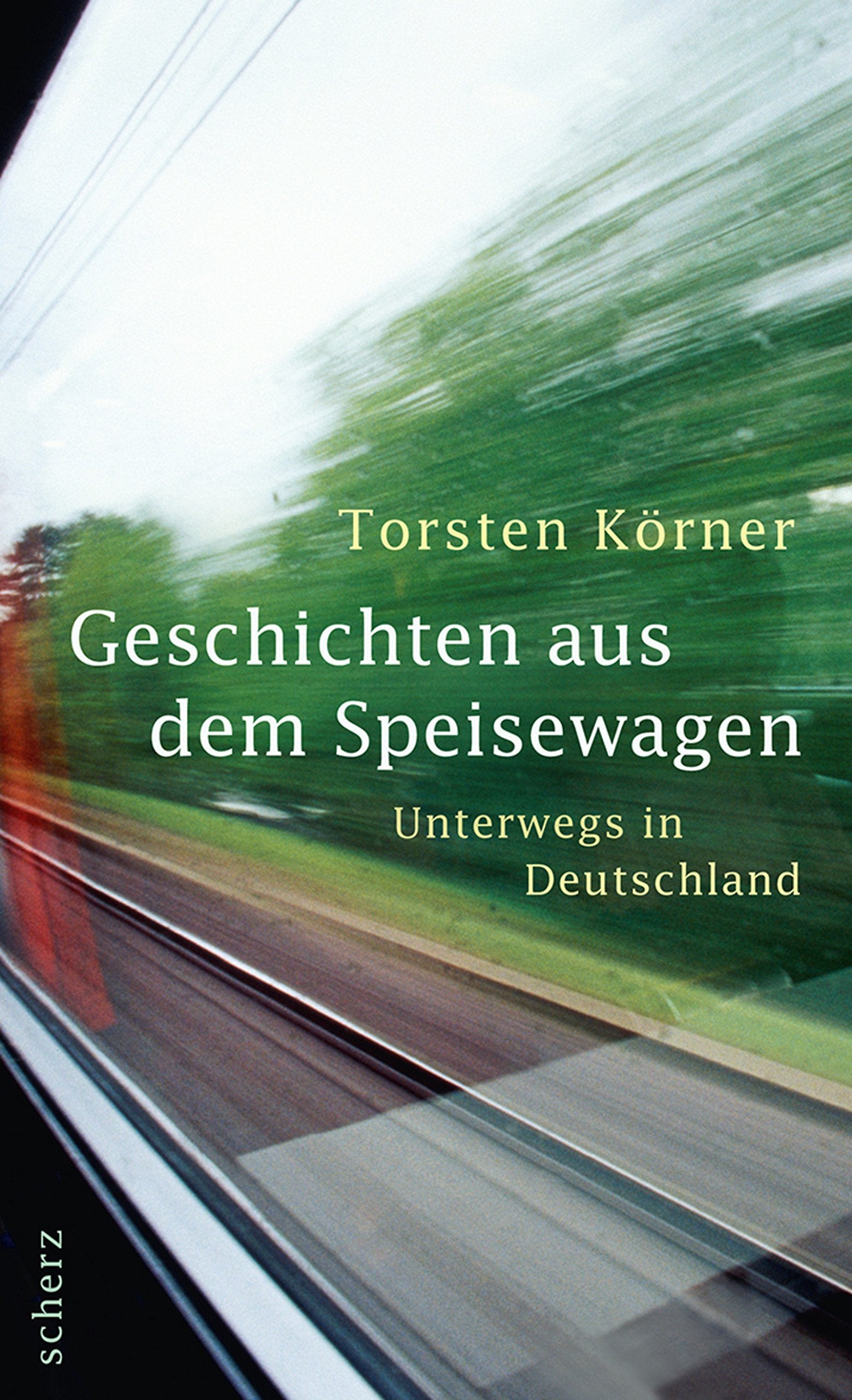 Geschichten aus dem Speisewagen: Unterwegs in Deutschland Leisure, Home & Garden