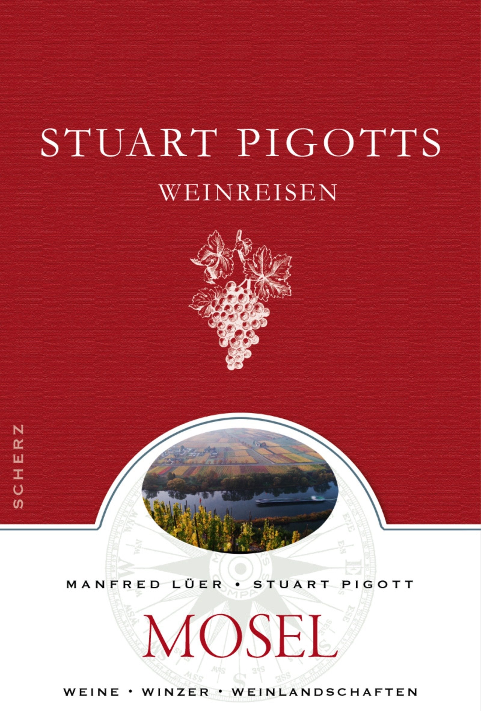 Stuart Pigotts Weinreisen: Mosel Leisure, Home & Garden