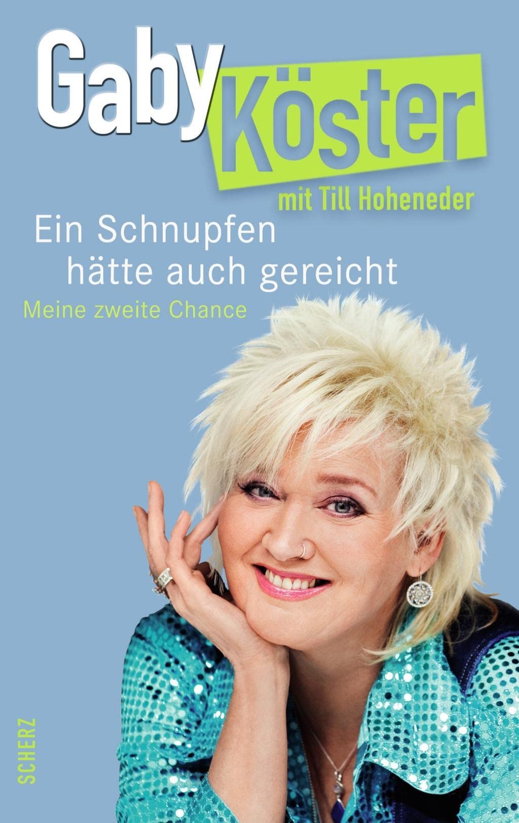 Ein Schnupfen hätte auch gereicht: Meine zweite Chance (Populäres Sachbuch) Science