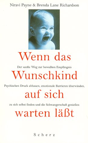 Wenn das Wunschkind auf sich warten läßt Fiction
