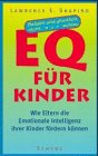 Emotionale Intelligenz für Kinder, Beliebt und glücklich, nicht nur schlau Learning & Reference