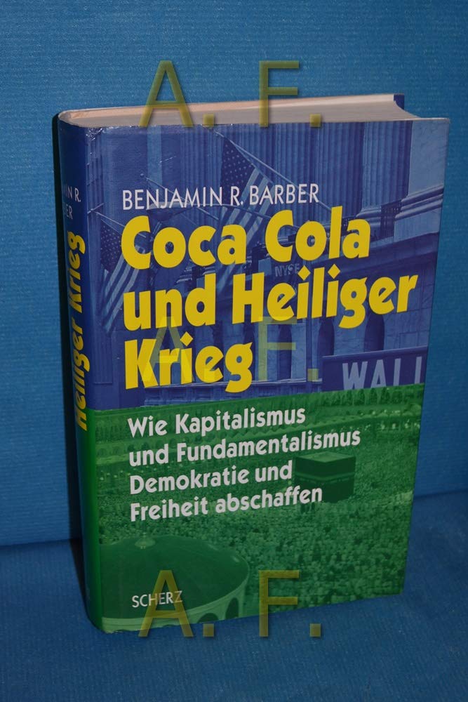 Coca Cola und Heiliger Krieg Politics & History