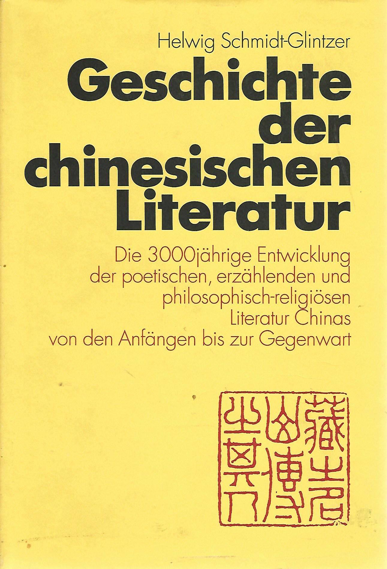 Geschichte der chinesischen Literatur Philosophy