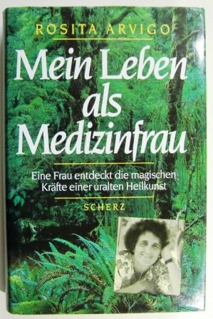 Mein Leben als Medizinfrau Medicine