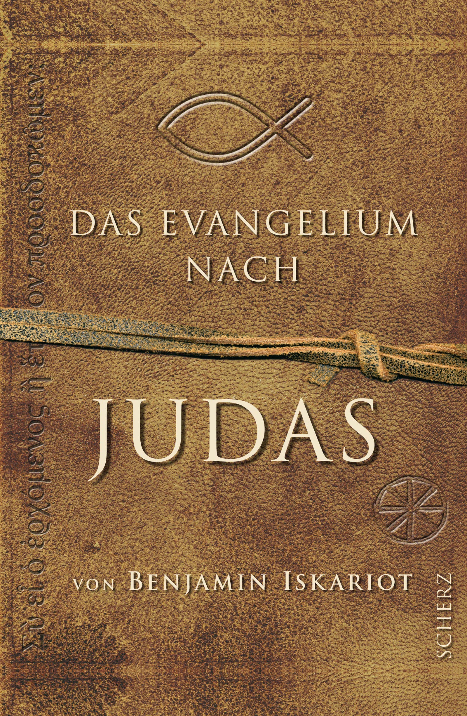 Das Evangelium nach Judas von Benjamin Iskariot Religion & Esotericism