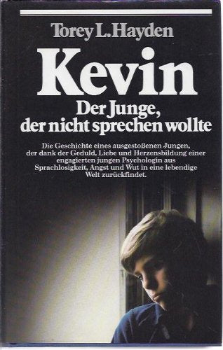 Kevin. Der Junge, der nicht sprechen wollte Medicine Books