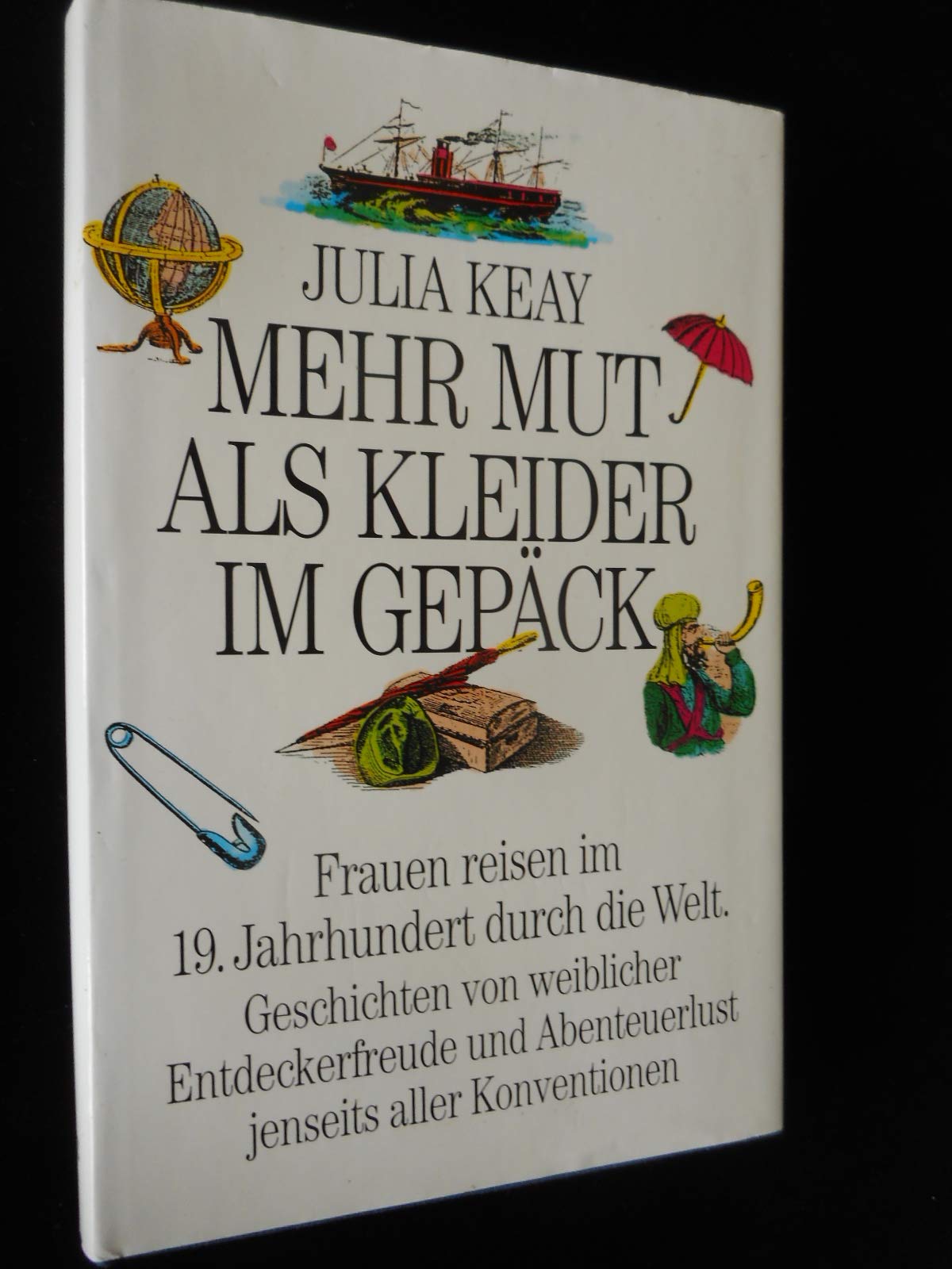 Mehr Mut als Kleider im Gepäck Social Sciences