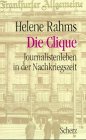 Die Clique: Journalistenleben in der Nachkriegszeit book