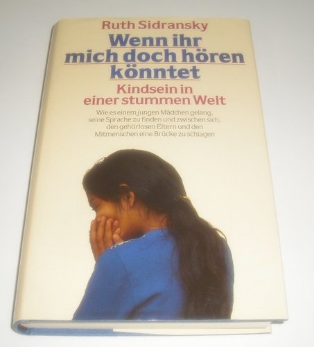 Wenn ihr mich doch hören könntet. Kindsein in einer stummen Welt Medicine