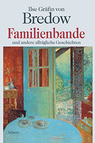 Familienbande: und andere alltägliche Geschichten Contemporary literature