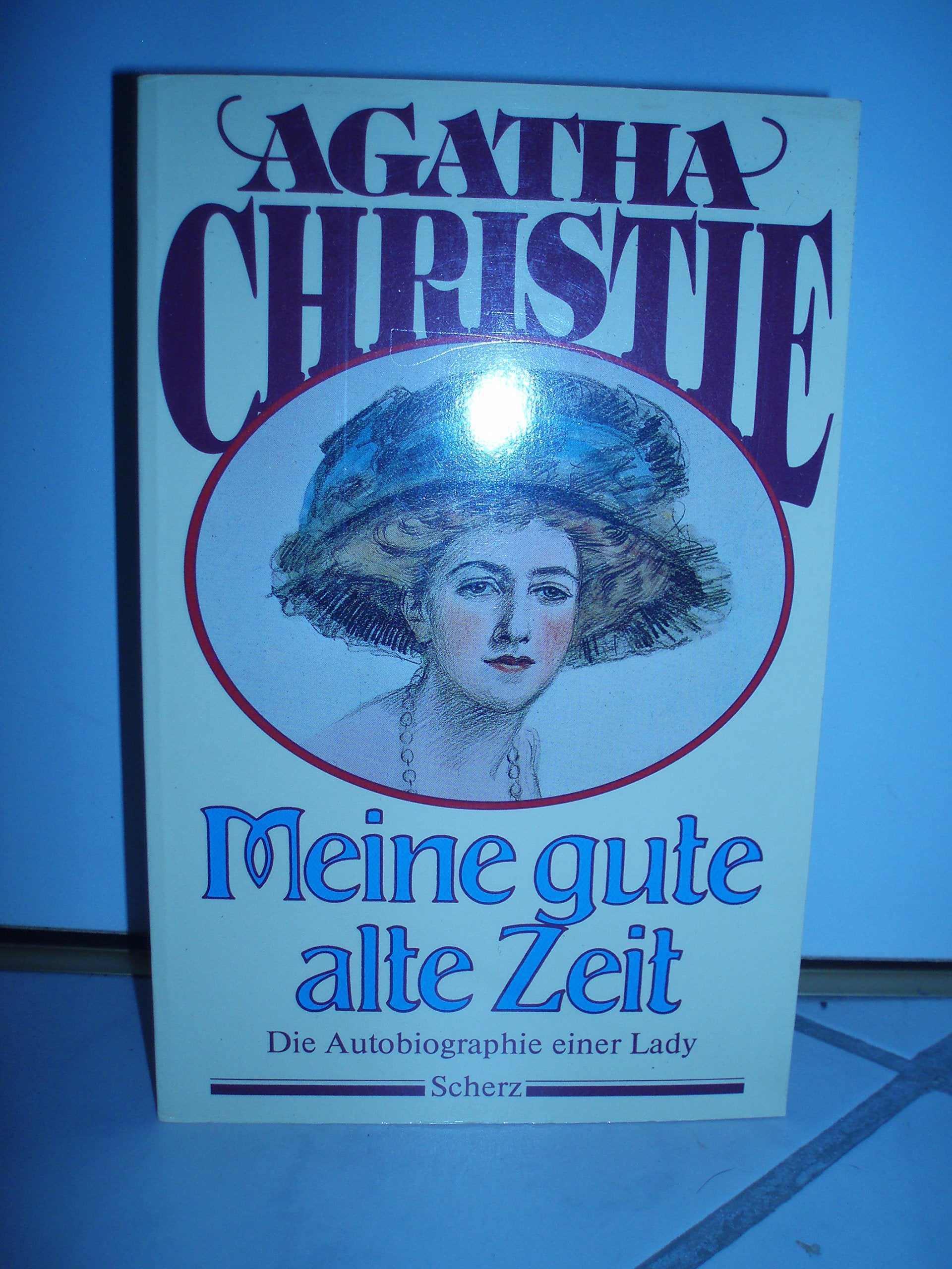 Meine gute alte Zeit. Sonderausgabe. Eine Autobiographie Books