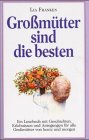 Großmütter sind die besten Books
