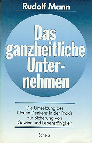 Das ganzheitliche Unternehmen Politics & Society Books