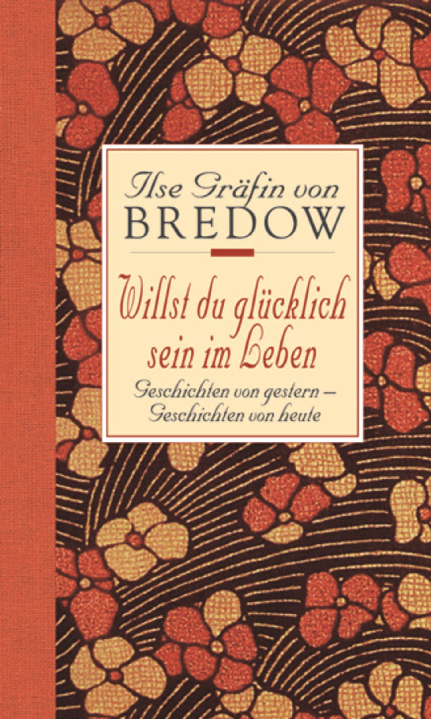 Willst du glücklich sein im Leben... Sonderausgabe Contemporary literature