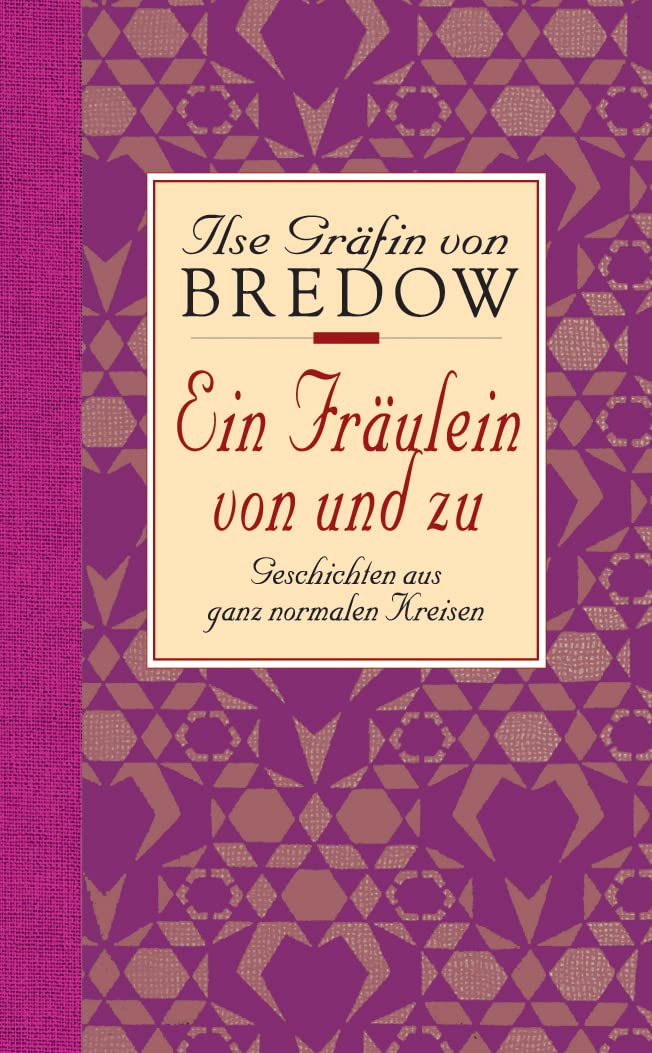 Ein Fräulein von und zu. Sonderausgabe Contemporary literature