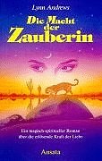 Die Macht der Zauberin Inspiring women
