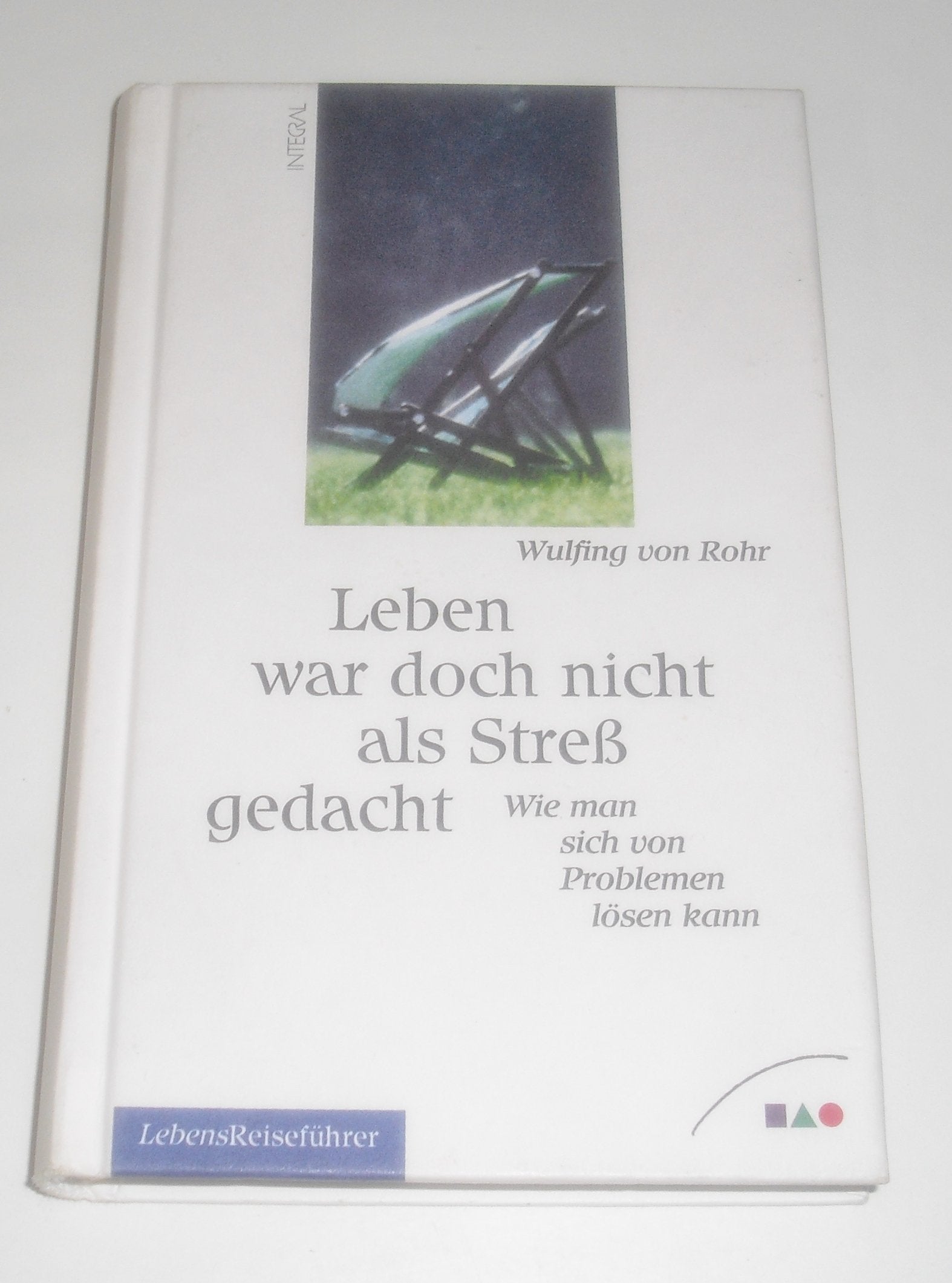 Leben war doch nicht als Streß gedacht Fiction