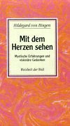Mit dem Herzen sehen Lifestyle