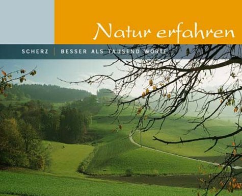 Natur erfahren Lifestyle
