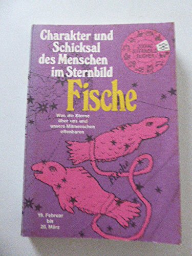 Fische. Charakter und Schicksal des Menschen im Sternbild Books