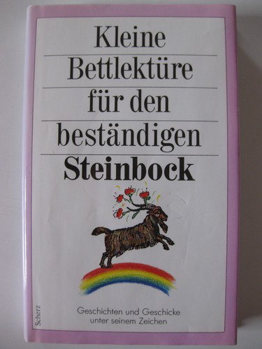 Kleine Bettlektüre für den beständigen Steinbock Lifestyle