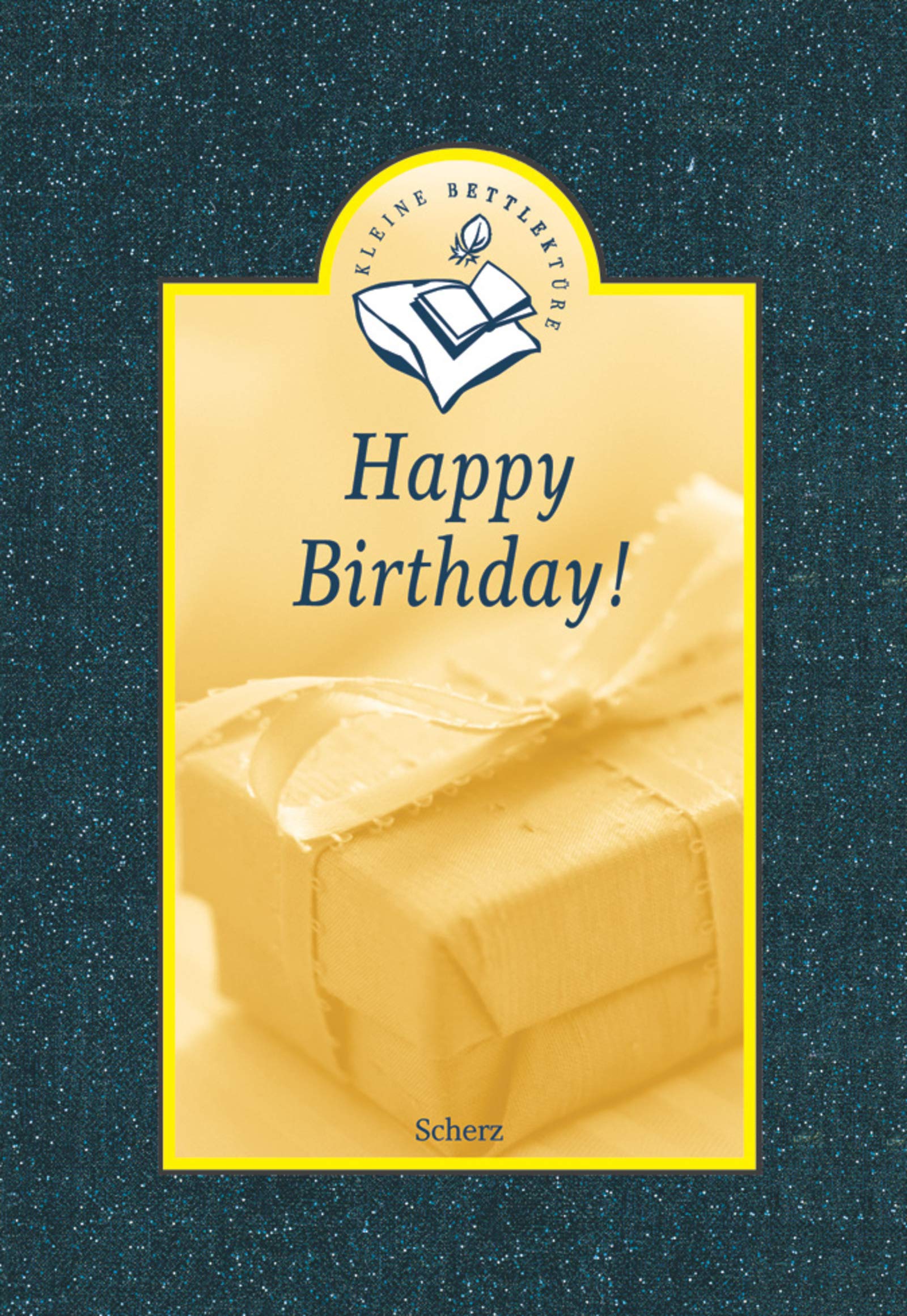 Kleine Bettlektüre Happy Birthday! Books
