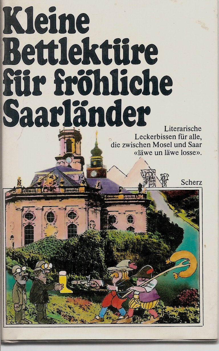 Kleine Bettlektüre für fröhliche Saarländer Lifestyle