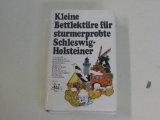 Kleine Bettlektüre für sturmerprobte Schleswig-Holsteiner: Ausgew. v. Herbert G. Hegedo Living & Furnishing
