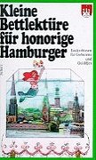 Kleine Bettlektüre für honorige Hamburger: Ausgew. v. Katharina Steiner Living & Furnishing