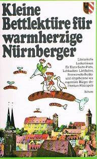 Kleine Bettlektüre für herzhafte Nürnberger Travel