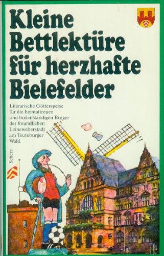 Kleine Bettlektüre für herzhafte Bielefelder Books
