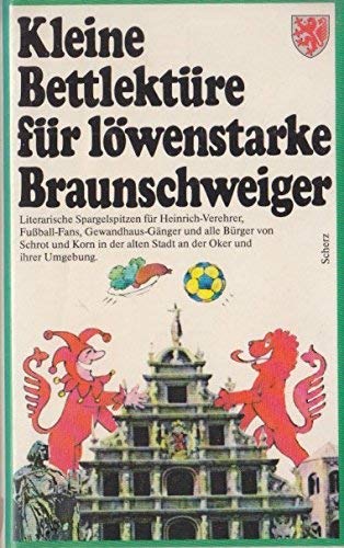 Kleine Bettlektüre für löwenstarke Braunschweiger Books