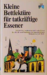 Kleine Bettlektüre für tatkräftige Essener: Ausgew. v. Jürgen Lütge Living & Furnishing