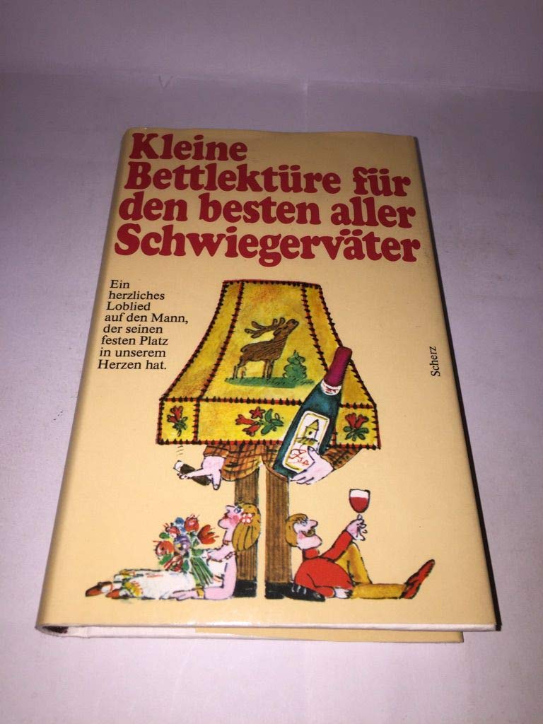Kleine Bettlektüre für den besten aller Schwiegerväter Lifestyle