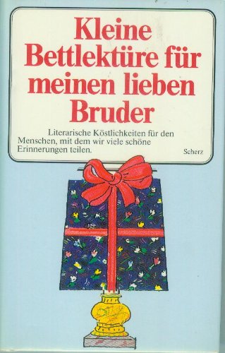 Kleine Bettlektüre für meinen lieben Bruder Lifestyle