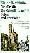 Kleine Bettlektüre für alle, die die Schwäbische Alb lieben und erwandern Arts & Music