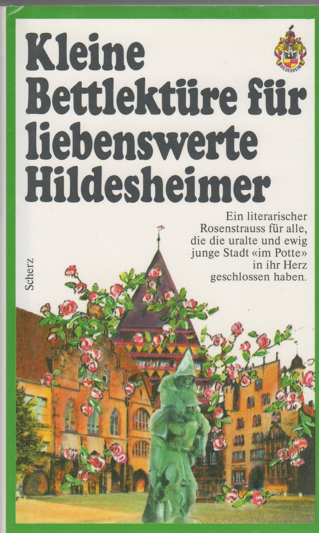 Kleine Bettlektüre für liebenswerte Hildesheimer Professional & Reference Books