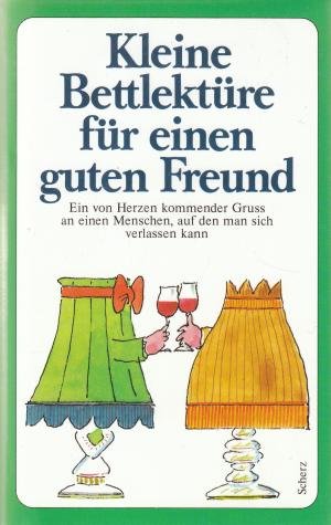 Kleine Bettlektüre für einen guten Freund Lifestyle