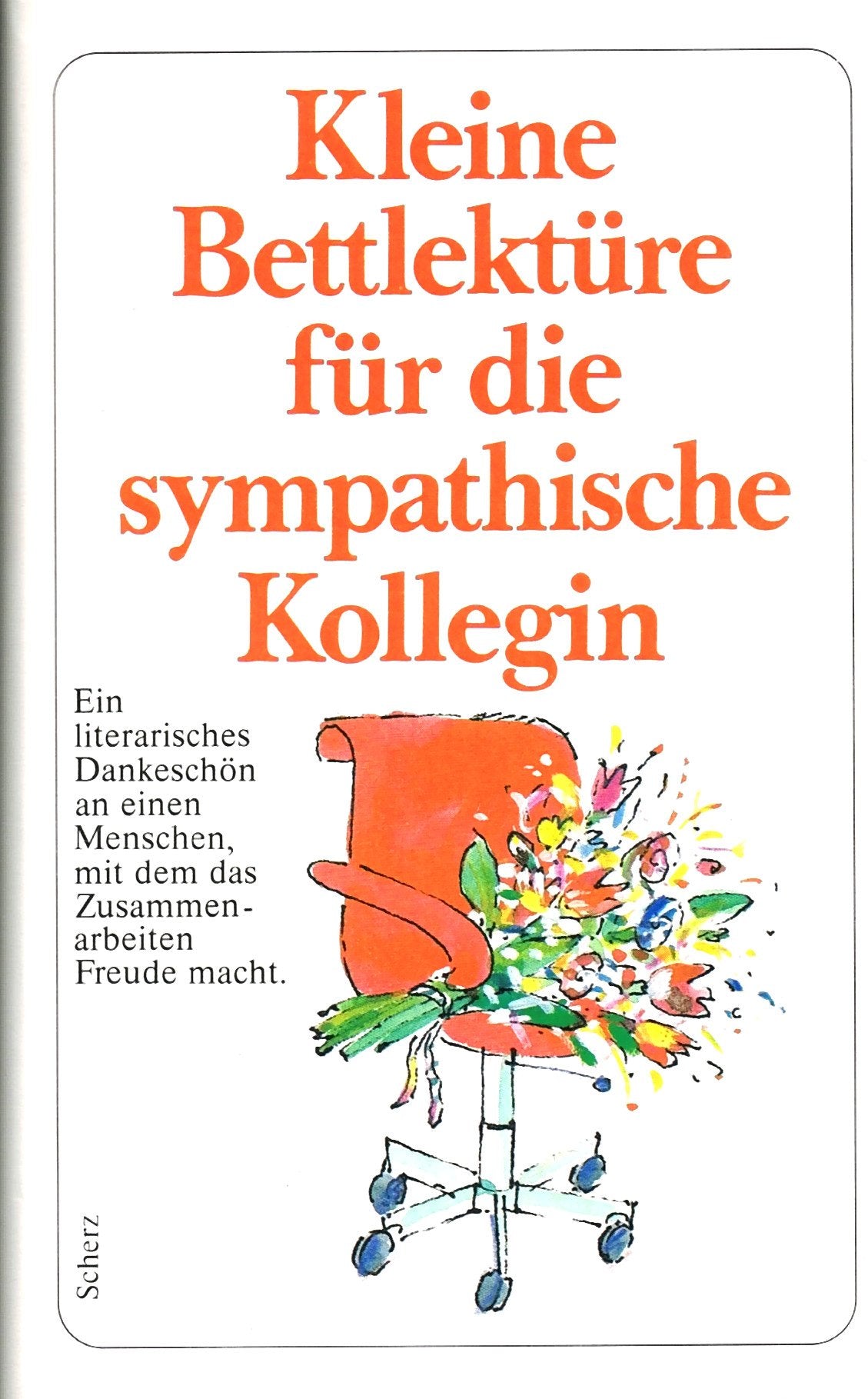 Kleine Bettlektüre für die sympathische Kollegin Lifestyle