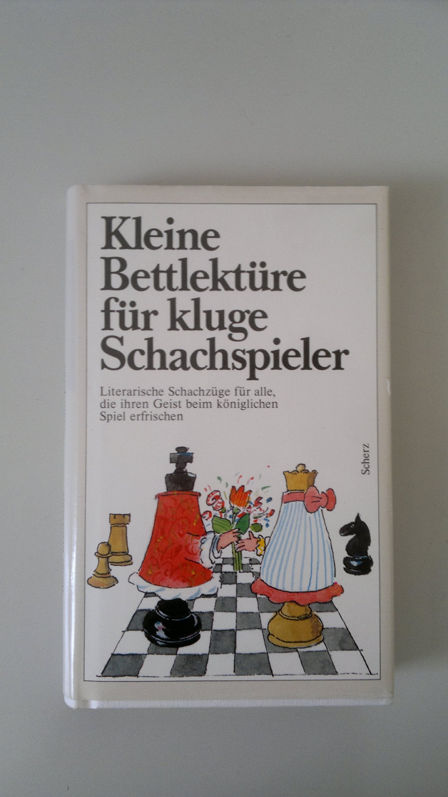 Kleine Bettlektüre für kluge Schachspieler Books