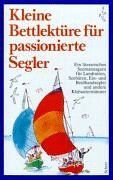 Kleine Bettlektüre für passionierte Segler Lifestyle