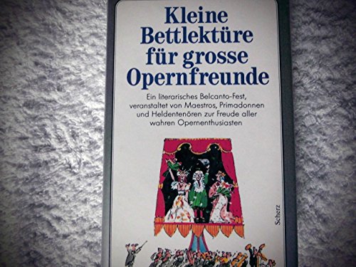 Kleine Bettlektüre für große Opernfreunde Lifestyle