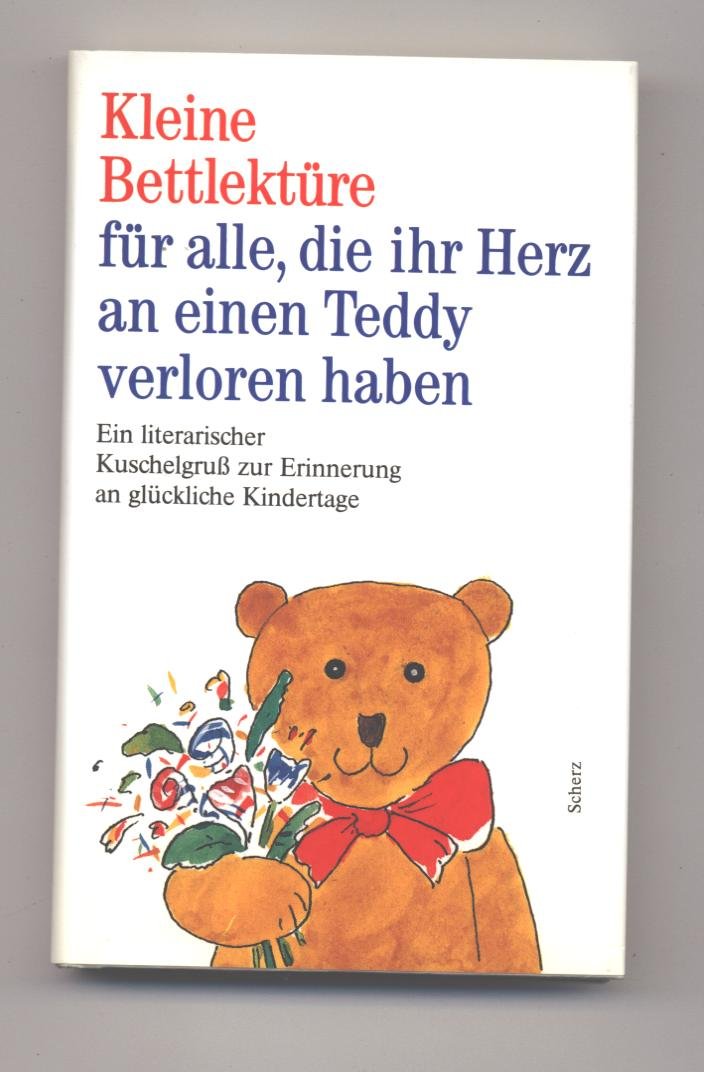 Kleine Bettlektüre für alle, die ihr Herz an einen Teddy verloren haben Lifestyle