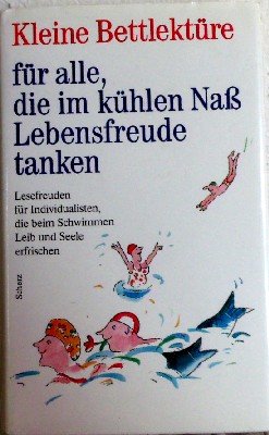 Kleine Bettlektüre für alle, die im kühlen Naß Leib und Seele erfrischen Living & Furnishing