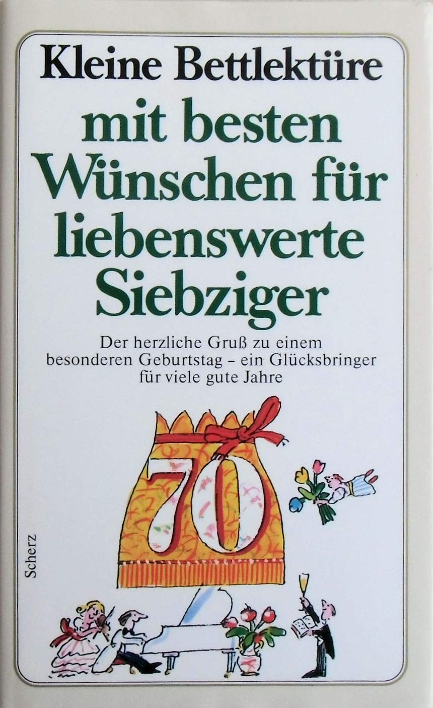 Kleine Bettlektüre mit den besten Wünschen für liebenswerte Siebziger Arts & Music