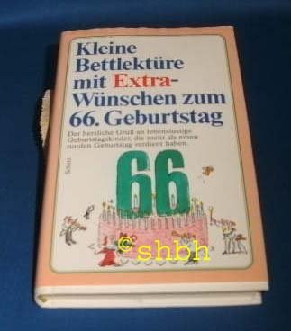 Kleine Bettlektüre mit Extra-Wünschen zum 66. Geburtstag Lifestyle