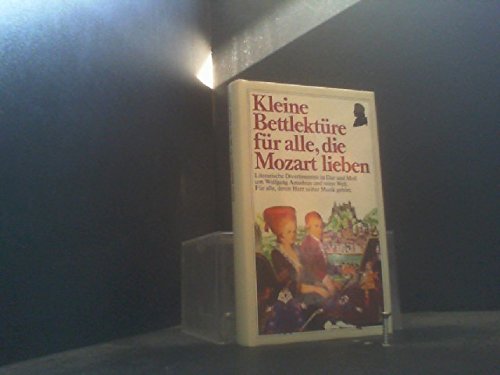 Kleine Bettlektüre für alle, die Mozart lieben Lifestyle