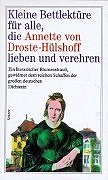 Kleine Bettlektüre für alle, die Annette von Droste-Hülshoff lieben und verehren Lifestyle